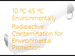10 ºC 45 ºC Environmentally Radioactive Contamination for Environmental Protection